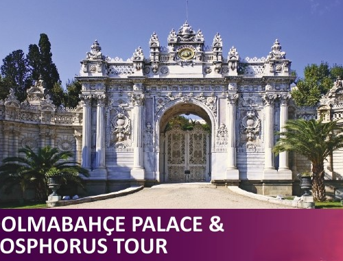 Dolmabahce Palace & Bosphorus Tour